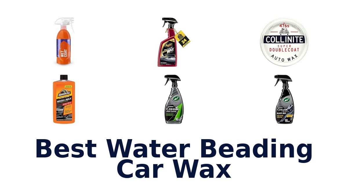 Best Water Beading Car Wax