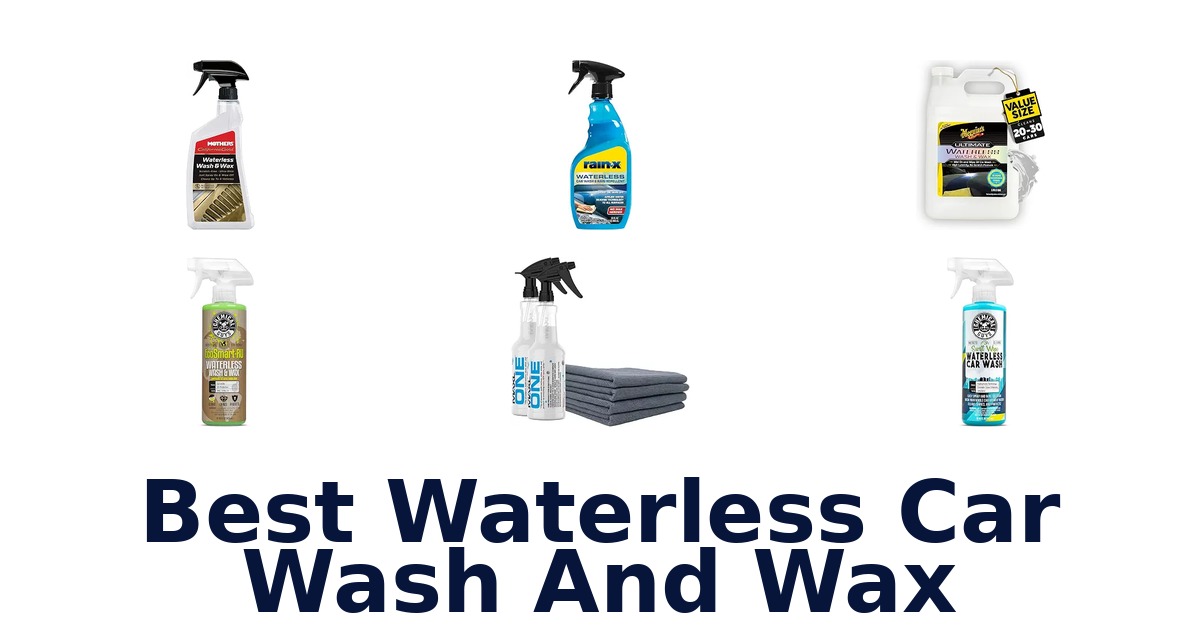 Best Waterless Car Wash And Wax