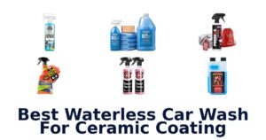 Best Waterless Car Wash For Ceramic Coating