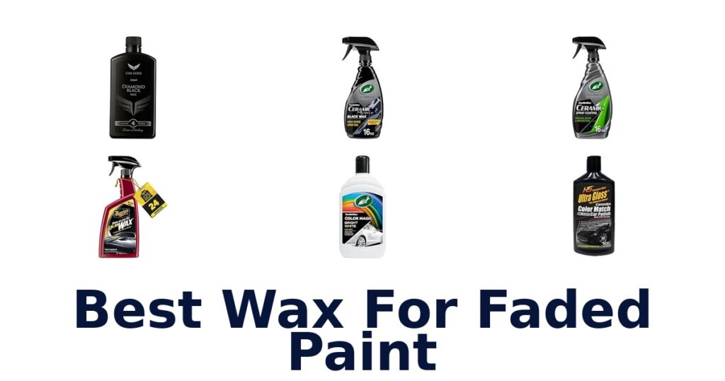 Best Wax For Faded Paint