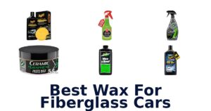Best Wax For Fiberglass Cars