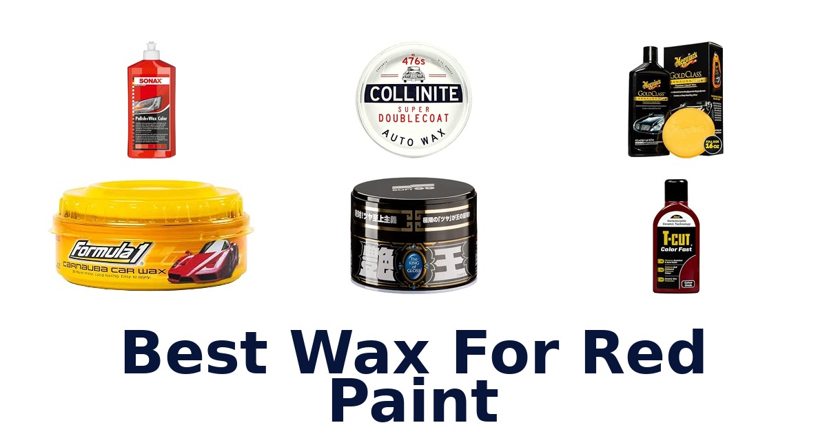 Best Wax For Red Paint