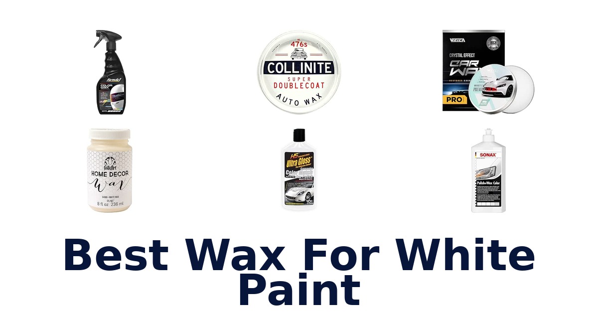 Best Wax For White Paint