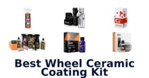 Best Wheel Ceramic Coating Kit