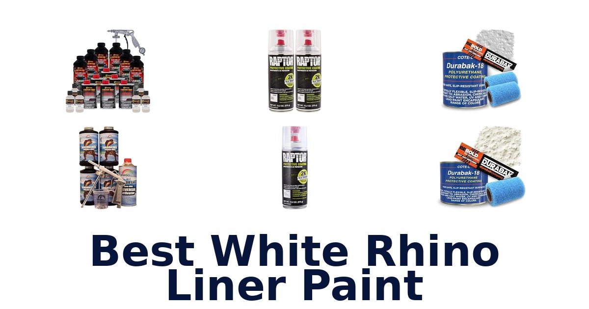 Best White Rhino Liner Paint