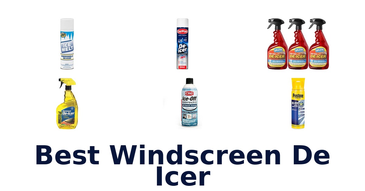 Best Windscreen De Icer