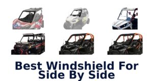 Best Windshield For Side By Side
