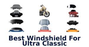 Best Windshield For Ultra Classic