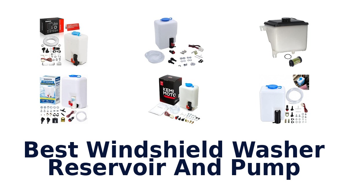 Best Windshield Washer Reservoir And Pump