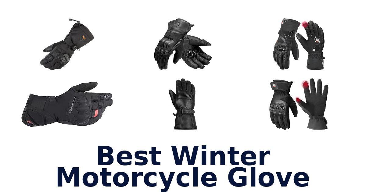 Best Winter Motorcycle Glove