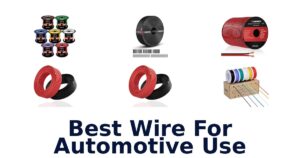Best Wire For Automotive Use