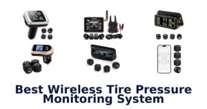 Best Wireless Tire Pressure Monitoring System