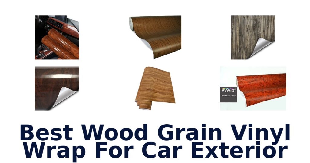Best Wood Grain Vinyl Wrap For Car Exterior