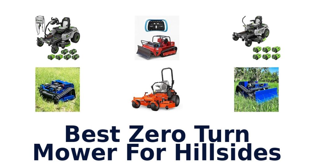 Best Zero Turn Mower For Hillsides