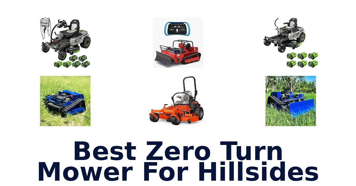 Best Zero Turn Mower For Hillsides