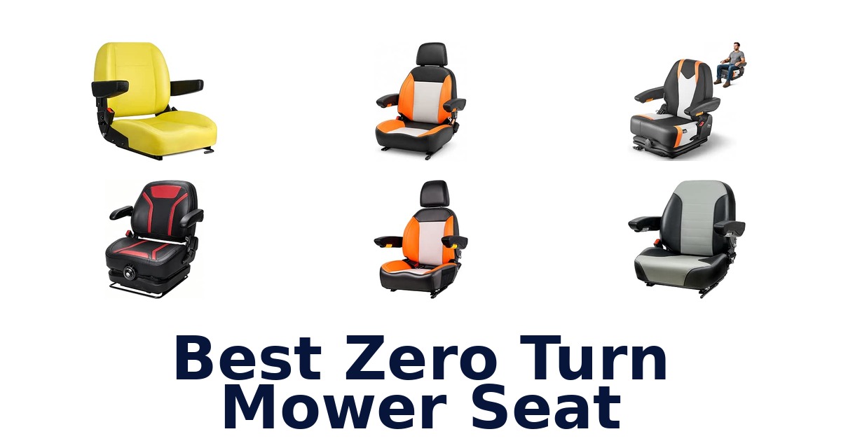 Best Zero Turn Mower Seat
