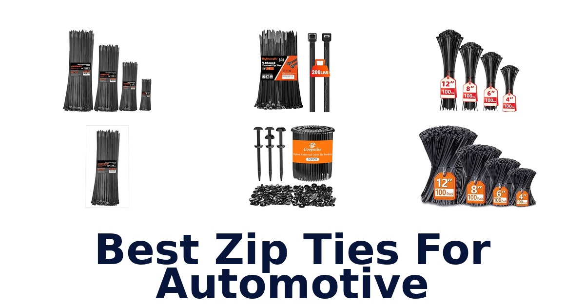 Best Zip Ties For Automotive